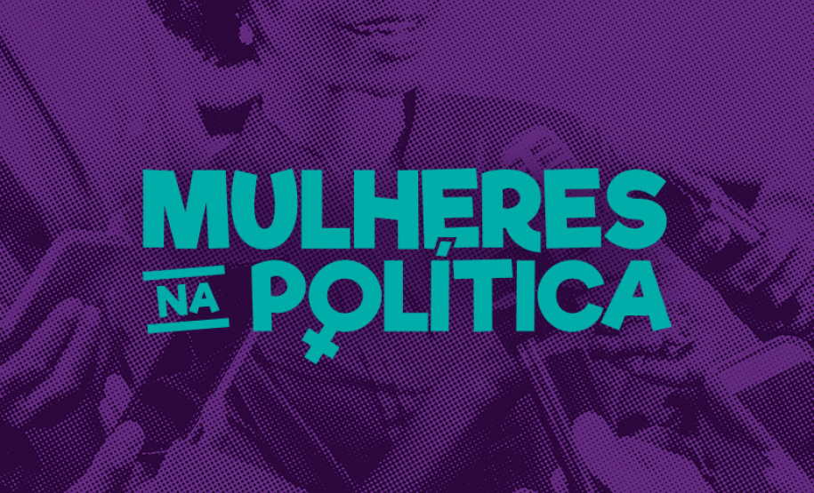A Luta das Mulheres na Política: Muito Além do 08 de Março