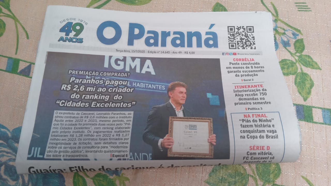 “Paranhos pagou R$ 2,6 mi a instituto que premiou Cascavel como “cidade excelente”